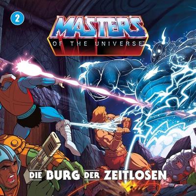 Masters of the Universe - Folge 02: Die Burg der Zeitlosen - Gunnar Sadlowski,Alex Streb,Mathias Gall, Audio, 4069977031734