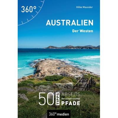 Australien - Der Westen, Taschenbuch von Hilke Maunder, 360° medien, 978-3-96855-666-6