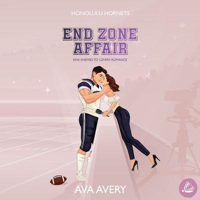 End Zone Affair - Ava Avery, Audio, 4069829060073