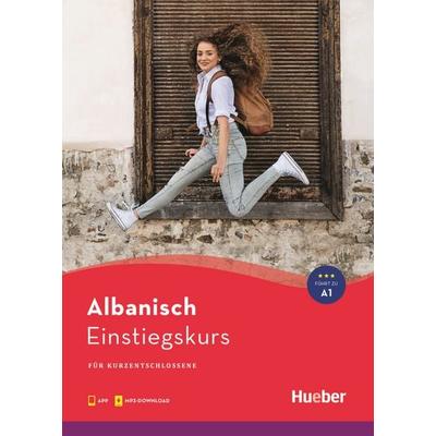 Einstiegskurs Albanisch, Taschenbuch von Lumnije Jusufi,Isabel Ströhle, Hueber, 978-3-19-025333-3