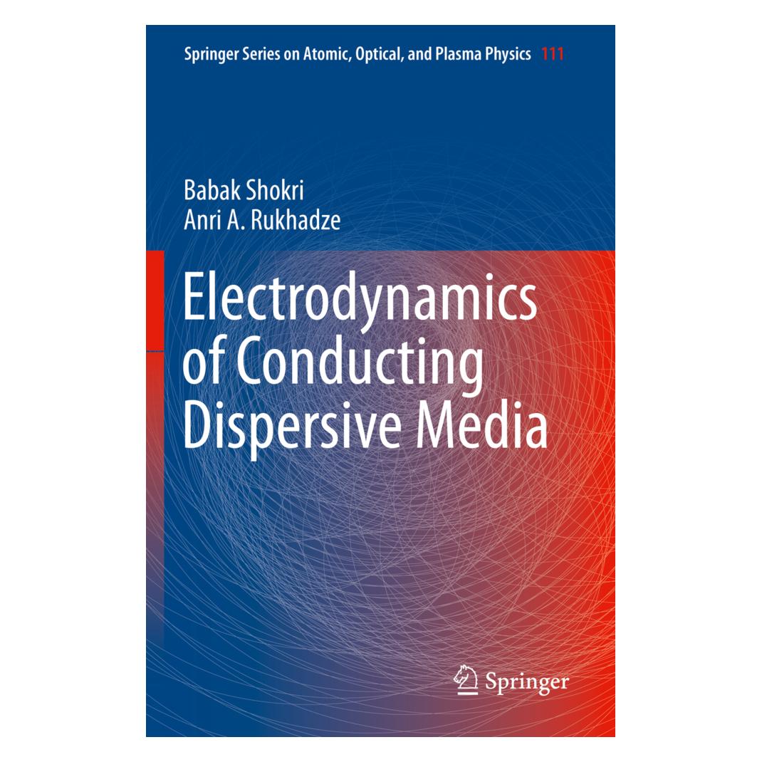 Springer Electrodynamics of Conducting Dispersive Media (Englisch, Softcover, Anri A. Rukhadze, Babak Shokri) (56169729)