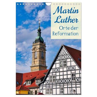 Martin Luther - Orte der Reformation (Wandkalender 2027 DIN A4 hoch), CALVENDO Monatskalender