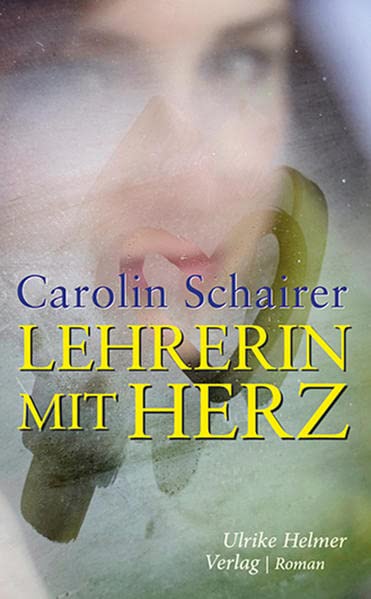 Carolin Schairer - Lehrerin mit Herz - Preis vom 10.10.2026 11:48:34 h