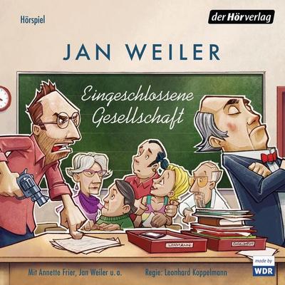 Eingeschlossene Gesellschaft - Jan Weiler, Audio, 9783844528534