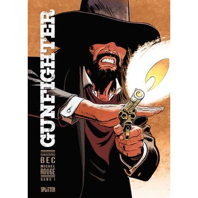 Gunfighter. Band 1, Gebundene Ausgabe von Christophe Bec, Splitter-Verlag, 978-3-96219-400-0