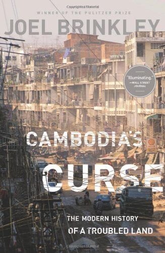Joel Brinkley - Cambodia's Curse: The Modern History of a Troubled Land - Preis vom 13.10.2026 11:25:28 h