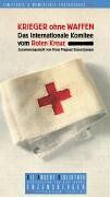 Hans M. Enzensberger - Krieger ohne Waffen. Das Internationale Komitee vom Roten Kreuz. Die Andere Bibliothek - Preis vom 19.10.2026 19:33:35 h