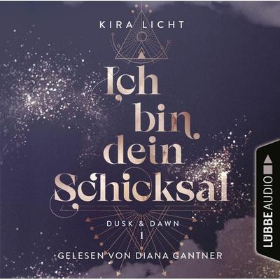 Ich bin dein Schicksal - Dusk & Dawn, Teil 1 - Kira Licht, Audio, 9783754005132