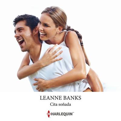Cita soñada - Leanne Banks, Audio, 9788411809603