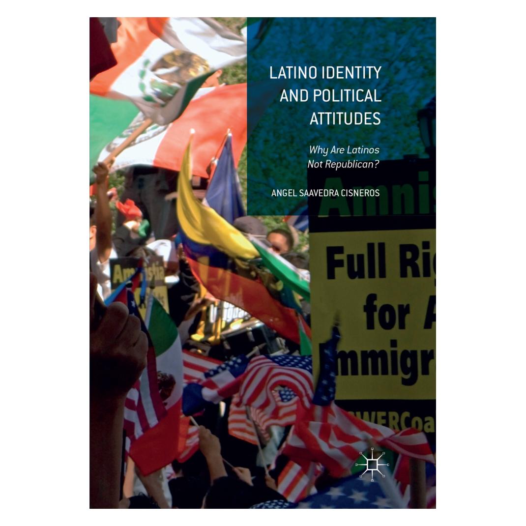 Springer Latino Identity and Political Attitudes (Angel Saavedra Cisneros, Englisch) (35127796)
