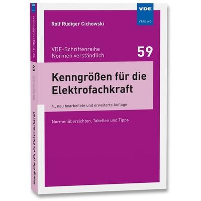 Kenngrößen für die Elektrofachkraft, Taschenbuch von Rolf Rüdiger Cichowski, Vde Verlag, 978-3-8007-5323-9