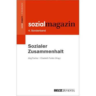 Sozialer Zusammenhalt, Taschenbuch von , Juventa Verlag ein Imprint der Julius Beltz GmbH & Co. KG