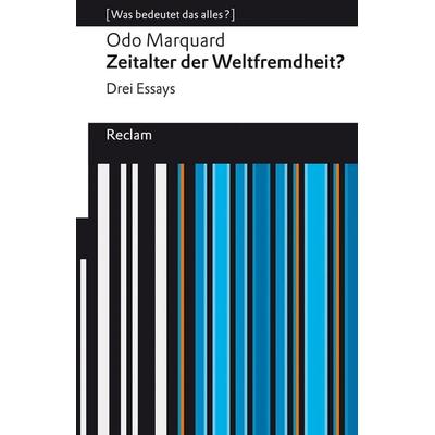 Zeitalter der Weltfremdheit?, Taschenbuch von Odo Marquard, Reclam, Philipp, 978-3-15-014277-6