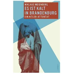 Es ist kalt in Brandenburg, Biografien von Niklaus Meienberg