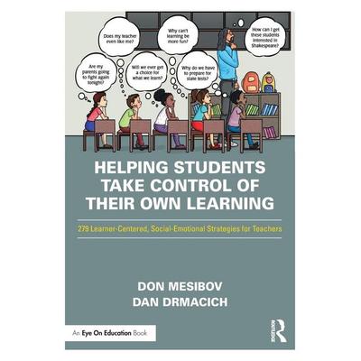 Helping Students Take Control of Their Own Learning, Taschenbuch von Don Mesibov,Dan Drmacich, Taylor & Francis, 978-1-03-224663-5