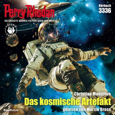 Perry Rhodan 3336: Das kosmische Artefakt - Christian Montillon, Audio, 4069828703872