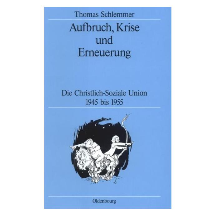 De Gruyter Aufbruch, Krise und Erneuerung (T. Schlemmer, 1998) (35135620)