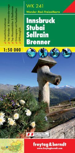 Freytag-Berndt und Artaria KG - Freytag Berndt Wanderkarten, WK 241, Innsbruck - Stubai - Sellrain - Brenner, GPS, UTM - Maßstab 1:50 000 (Hiking Maps of the Austrian Alps) - Preis vom 09.10.2026 07:28:09 h