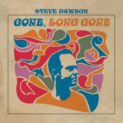 Gone,Long Gone - Steve Dawson, CD