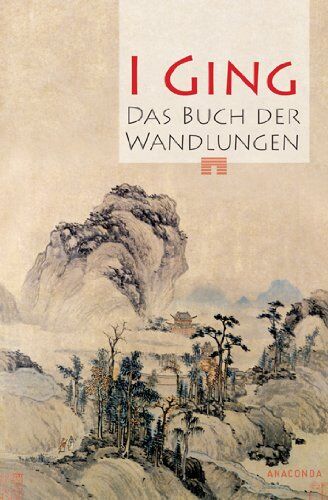 Richard Wilhelms - I Ging. Das Buch der Wandlungen - Preis vom 09.10.2026 07:28:09 h