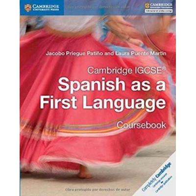 Cambridge IGCSE® Spanish as a First Language Coursebook, Taschenbuch von Jacobo Priegue Patino,Laura Puente Martin, Cambridge University Press,