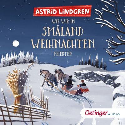 Wie wir in Småland Weihnachten feierten - Astrid Lindgren, Audio, 9783837390568