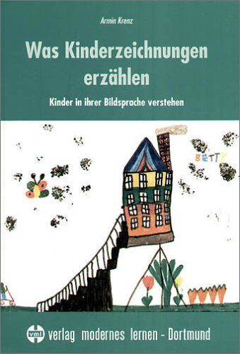 Armin Krenz - Was Kinderzeichnungen erzählen: Kinder in ihrer Bildsprache verstehen - Preis vom 16.10.2026 11:41:07 h
