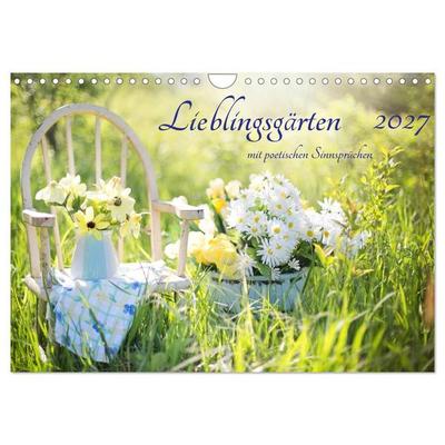 Lieblingsgärten mit poetischen Sinnsprüchen (Wandkalender 2027 DIN A4 quer), CALVENDO Monatskalender