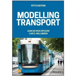 Modelling Transport, Fachbücher von Luis G. Willumsen, Juan de Dios Ortúzar