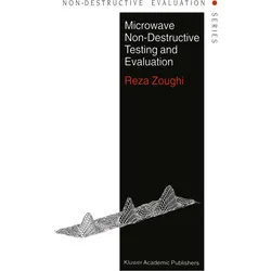 Microwave Non-Destructive Testing and Evaluation Principles, Fachbücher von R. Zoughi