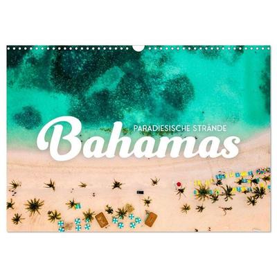 Bahamas - Paradiesische Strände. (Wandkalender 2027 DIN A3 quer), CALVENDO Monatskalender