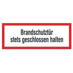 Warnschild Brandschutztür geschlossen halten EverGlow HI Folie selbstklebend