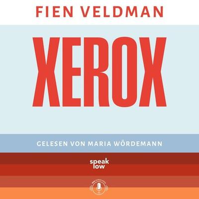 Xerox - Fien Veldman, Audio, 9783948674946