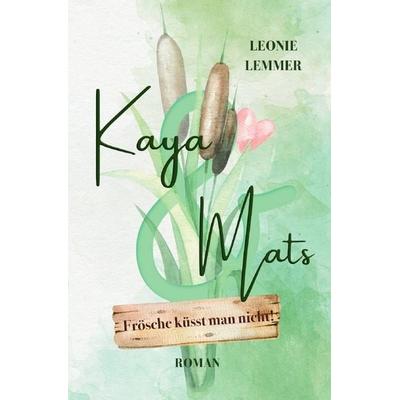 Verliebt in Weesebüll / Kaya & Mats Frösche küsst man nicht!, Taschenbuch von Leonie Lemmer, Epubli, 978-3-8190-5124-1