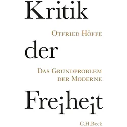 Kritik der Freiheit, Sachbücher von Otfried Höffe