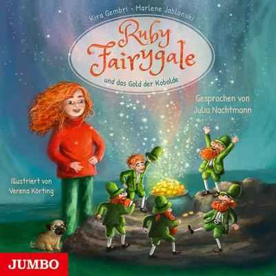 Ruby Fairygale und das Gold der Kobolde [Ruby Fairygale junior, Band 3 (Ungekürzt)] - Kira Gembri, Audio, 4066339446502