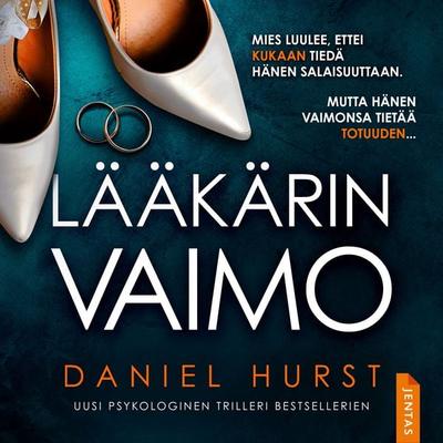 Lääkärin vaimo - Daniel Hurst, Audio, 9788742841198