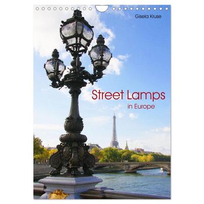 Street Lamps in Europe (Wall Calendar 2026 DIN A4 portrait), CALVENDO 12 Month Wall Calendar