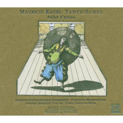 Tantz-Schul - Mauricio Kagel, CD