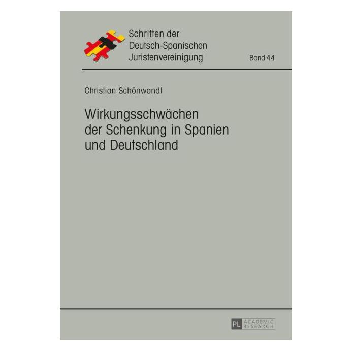 Peter Lang Schönwandt:Wirkungsschwächen der Schenk (Deutsch, Hardcover, Christian Schönwandt) (67837853)