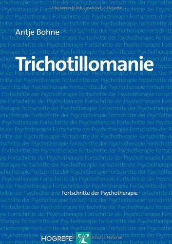 Antje Bohne - Trichotillomanie: Fortschritte der Psychotherapie - Preis vom 14.10.2026 23:07:16 h