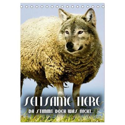 Seltsame Tiere - da stimmt doch was nicht... (Tischkalender 2027 DIN A5 hoch), CALVENDO Monatskalender