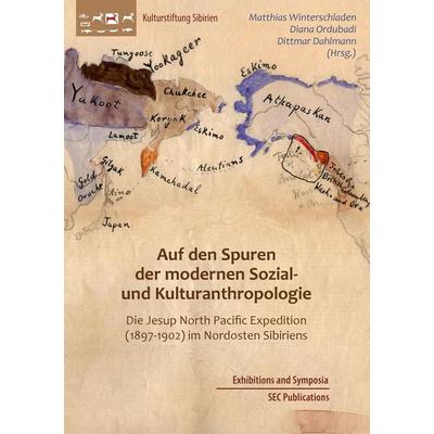 Auf den Spuren der modernen Sozial- und Kulturanthropologie, Taschenbuch von , BoD - Books on Demand, 978-3-942883-26-9