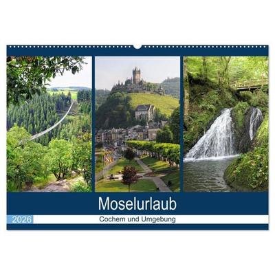 Moselurlaub - Cochem und Umgebung (Wandkalender 2026 DIN A2 quer), CALVENDO Monatskalender