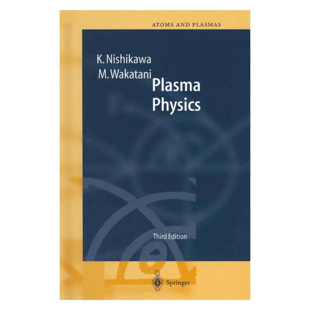 Springer Plasma Physics (Englisch, Softcover, K Nishikawa, K. Nishikawa, M Wakatani, M. Wakatani) (55376761)