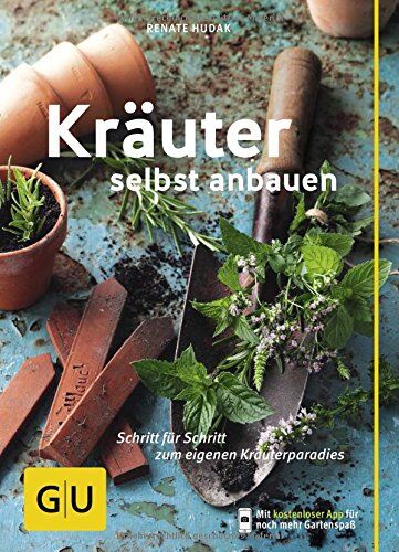 Renate Hudak - Kräuter selbst anbauen: Schritt für Schritt zum eigenen Kräuterparadies (GU PraxisRatgeber Garten) - Preis vom 30.09.2026 09:01:18 h