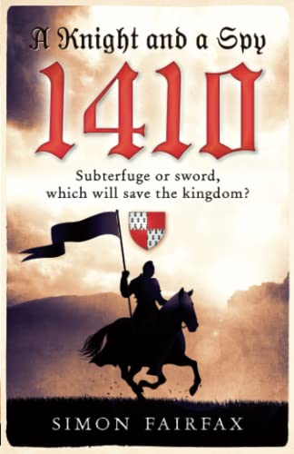 Simon Fairfax - A Knight and a Spy 1410 - Preis vom 13.10.2026 11:25:28 h