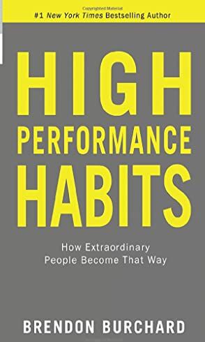 Brendon Burchard - High Performance Habits: How Extraordinary People Become That Way - Preis vom 30.09.2026 22:30:23 h