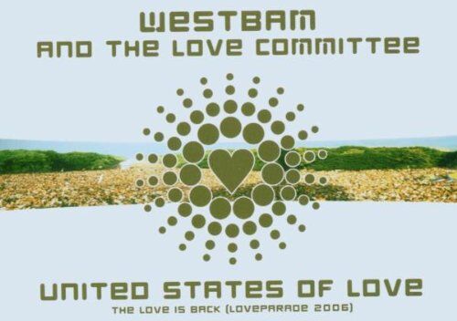 Westbam & the Love Committee - United States Of Love ( Loveparade) - Preis vom 19.10.2026 19:33:35 h