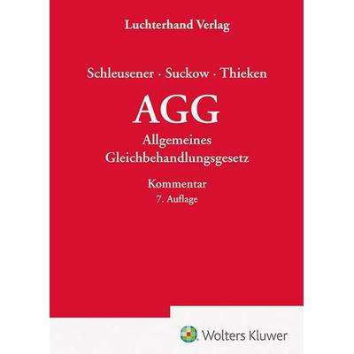 AGG - Kommentar, Taschenbuch von Aino Schleusener,Jens Suckow,Jan Thieken, Hermann Luchterhand Verlag, 978-3-472-09871-3